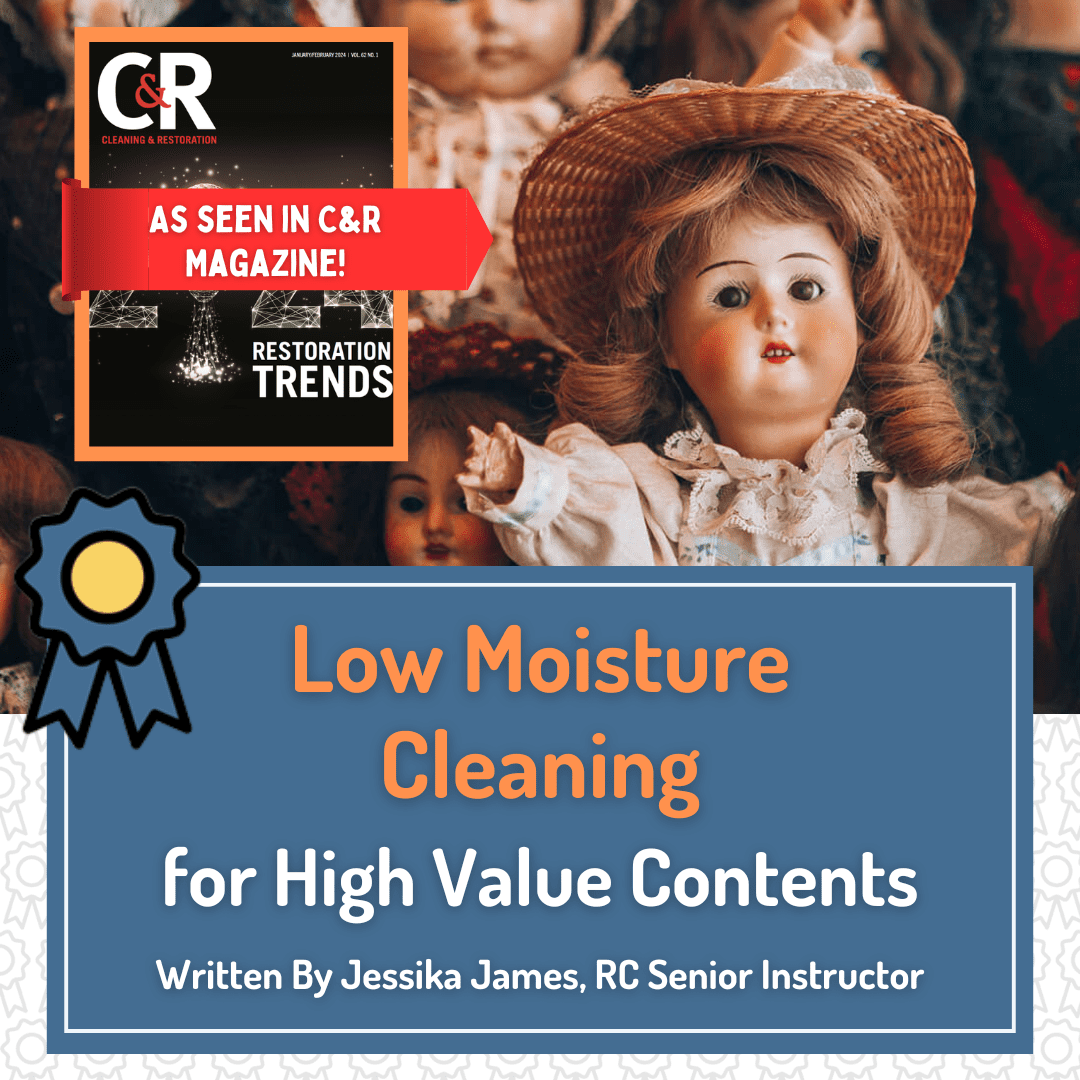 Low Moisture Cleaning for High Value Contents